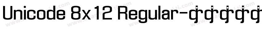 Unicode 8x12 Regular字体转换